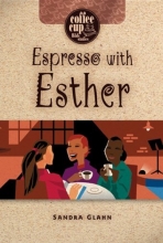 Cover art for Espresso with Esther (Coffee Cup Bible Studies)