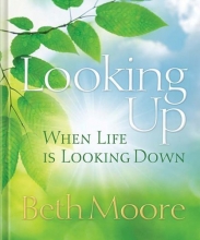 Cover art for Looking Up When Life is Looking Down