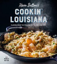 Cover art for Kevin Belton's Cookin' Louisiana: Flavors from the Parishes of the Pelican State