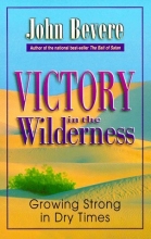 Cover art for Victory in the Wilderness: Growing Strong in Dry Times