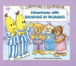 Cover art for Adventures with Bananas in Pajamas