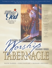 Cover art for Life Principles for Worship from the Tabernacle (Following God Discipleship Series)