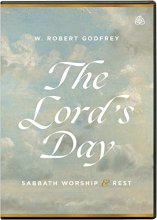 Cover art for The Lord's Day: Sabbath Worship and Rest
