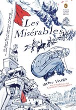 Cover art for Les Miserables: (Penguin Classics Deluxe Edition)