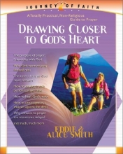 Cover art for Drawing Closer to God's Heart (Journey of Faith, 2)