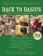 Cover art for Back to Basics: A Complete Guide to Traditional Skills (Back to Basics Guides)