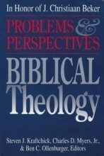 Cover art for Biblical Theology: Problems & Perspectives (In Honor of J. Christian Beker)