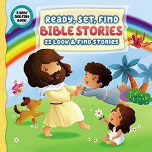 Cover art for Ready, Set, Find Bible Stories: 22 Look and Find Stories