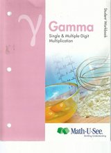 Cover art for Y Gamma Single & Multiple-Digit Multiplication, Student Workbook, Math U See (2012)
