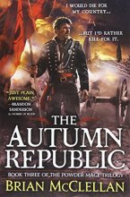 Cover art for The Autumn Republic (The Powder Mage Trilogy, 3)