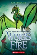 Cover art for The Poison Jungle (Wings of Fire #13) (13)