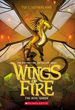 Cover art for The Hive Queen (Wings of Fire, Book 12)