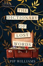 Cover art for The Dictionary of Lost Words: A Novel