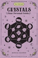 Cover art for In Focus Crystals: Your Personal Guide (Volume 2) (In Focus, 2)