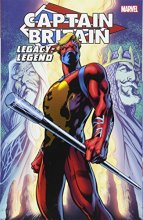 Cover art for Captain Britain: Legacy of a Legend