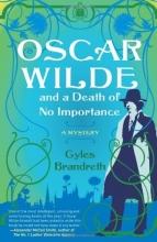 Cover art for Oscar Wilde and a Death of No Importance: A Mystery (Oscar Wilde Mysteries)