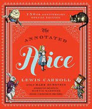 Cover art for The Annotated Alice: 150th Anniversary Deluxe Edition (The Annotated Books)