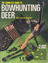 Cover art for Complete Guide to Bowhunting Deer