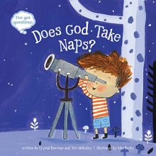 Cover art for Does God Take Naps? (I've Got Questions)