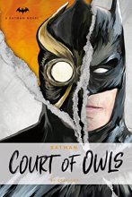 Cover art for DC Comics novels - Batman: The Court of Owls: An Original Prose Novel by Greg Cox