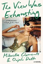 Cover art for The View Was Exhausting