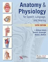 Cover art for Anatomy & Physiology for Speech, Language, and Hearing