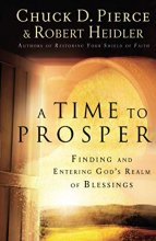 Cover art for A Time to Prosper: Finding and Entering God's Realm of Blessings