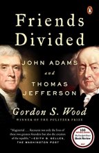 Cover art for Friends Divided: John Adams and Thomas Jefferson