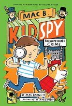 Cover art for The Impossible Crime (Mac B., Kid Spy #2) (2)