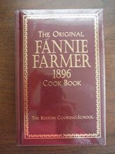 Cover art for The Original Fannie Farmer 1896 Cook Book: The Boston Cooking-School