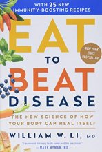 Cover art for Eat to Beat Disease: The New Science of How Your Body Can Heal Itself