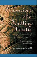 Cover art for Confessions of a Knitting Heretic