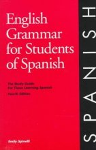 Cover art for English Grammar for Students of Spanish: Study Guide for Those Learning Spanish