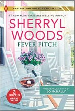 Cover art for Fever Pitch & Her Homecoming Wish (Harlequin Bestselling Author Collection)