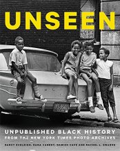 Cover art for Unseen: Unpublished Black History from the New York Times Photo Archives