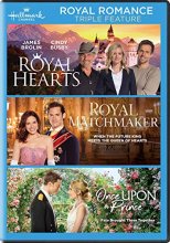 Cover art for Royal Romance Triple Feature (Royal Hearts / Royal Matchmaker / Once Upon a Prince)