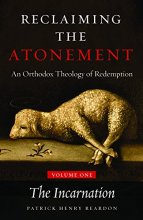 Cover art for Reclaiming the Atonement, Volume 1: The Incarnate Word