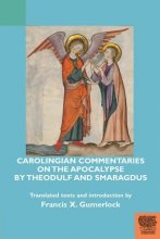 Cover art for Carolingian Commentaries on the Apocalypse by Theodulf and Smaragdus (Teams Commentary)