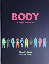 Cover art for Body: A Graphic Guide to Us