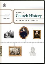 Cover art for A Survey of Church History, Part 5 A.D. 1800-1900 (DVD)